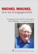 Michel Mousel. Une vie d'engagements